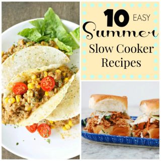 10 Summer Easy Slow Cooker Recipes- square