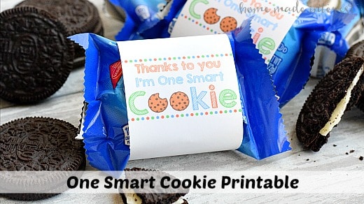 "Thanks to You I'm One Smart Cookie" Printable Label - Home. Made ...