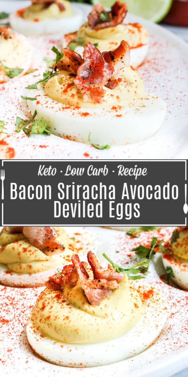 Pinterest image for Bacon, Sriracha, Avocado Deviled Eggs with title text