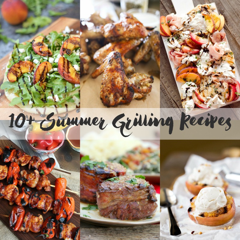 10+ Summer Grilling Recipes SQUARE