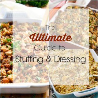 The Ultimate Guide to Thanksgiving Stuffing and Dressing - Home. Made ...