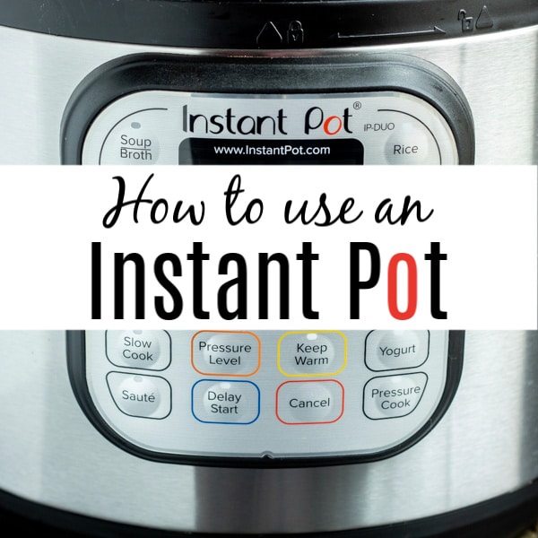 How to Use an Instant Pot or electric pressure cooker. Instructions on how to set your instant pot, what the difference between natural and quick release is, and Instant pot recipes that everyone will love. #instantpot #instantpotrecipes #pressurecooker #pressurecookerrecipes #homemadeinterest