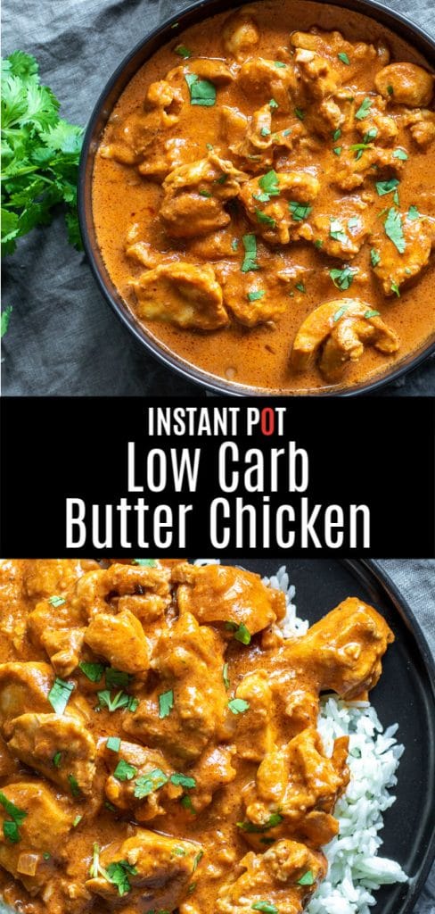 This Instant Pot Butter Chicken is a delicious low carb, keto recipe that is perfect for dinner. A delicious Indian recipe made with chicken thighs in a creamy, richly spiced, sauce. Make this healthy butter chicken recipe in your electric pressure cooker or Instant Pot for a quick and easy dinner! #instantpot #instantpotrecipes #butterchicken #chicken #lowcarb #lowcarbrecipes #keto #ketorecipes #homemadeinterest