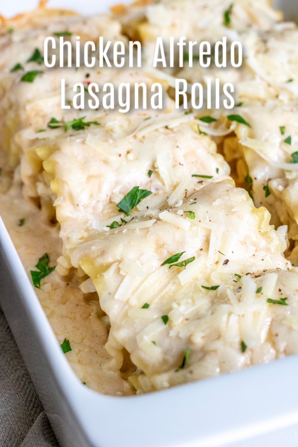 These Chicken Alfredo Lasagna Roll Ups are all of the flavors of classic Chicken Alfredo rolled up into lasagna noodles to make easy lasagna rolls. A simple weeknight dinner recipe that the whole family will love. #lasagna #chickenalfredo #pasta #casserole #homemadeinterest