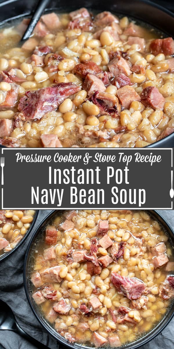Pinterest image of Instant Pot Navy Bean Soup with title text