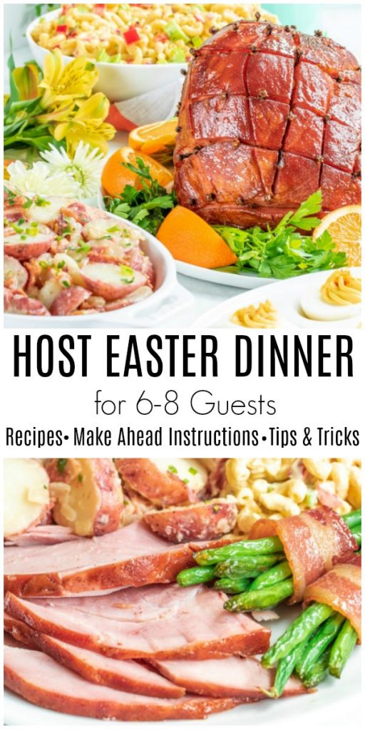 Everything you need to host easter dinner! A complete Easter menu with tips, tricks, and make ahead instructions for classic Easter recipes. How to host Easter dinner for 6-8 people. Easter appetizer, Easter side dishes, Easter ham, and Easter dessert. #easter #hosting #easterdinner #party #homemadeinterest