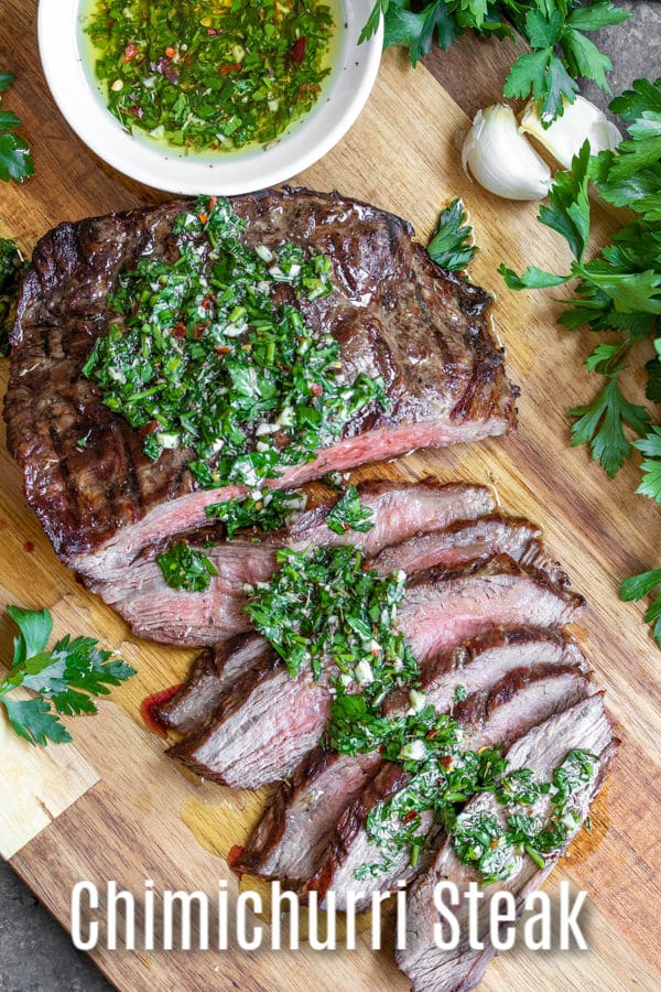 Chimichurri Steak is delicious combination of grilled flank steak and simple chimichurri sauce. It is a great summer grilling recipe for family dinners and 4th of July parties! We'll show you how to cook flank steak or skirt steak, how to cut it so the steak is tender, and then top it with chimichurri sauce for the perfect steak! #grilled #steak #summer #4thofjuly #homemadeinterest