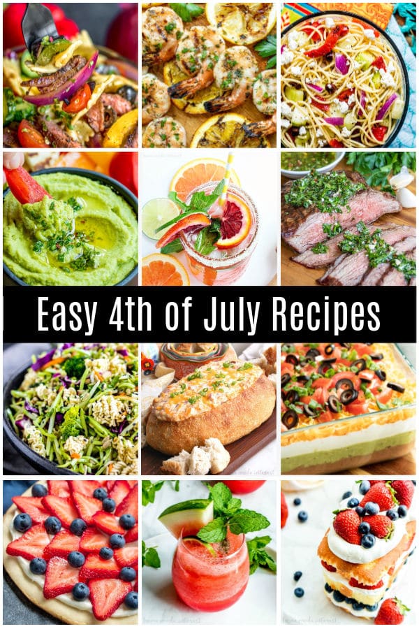 These Easy 4th of July recipes include BBQ, easy side dishes, healthy recipe options, appetizers, desserts, and recipes for kids. Lots recipe ideas for 4th of July parties food. Low carb, vegan, cooked on the grill or no bake. We have 4th of July recipes for everyone. These also make great recipes for Memorial day and Labor Day! #4thofjuly #memorialday #laborday #grilling #homemadeinterest