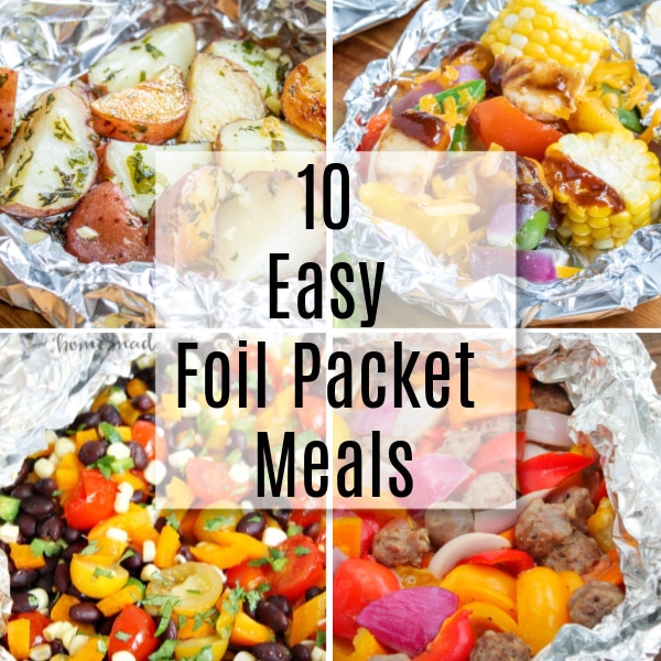 Easy Foil Packet recipes or Hobo Dinners for the family!