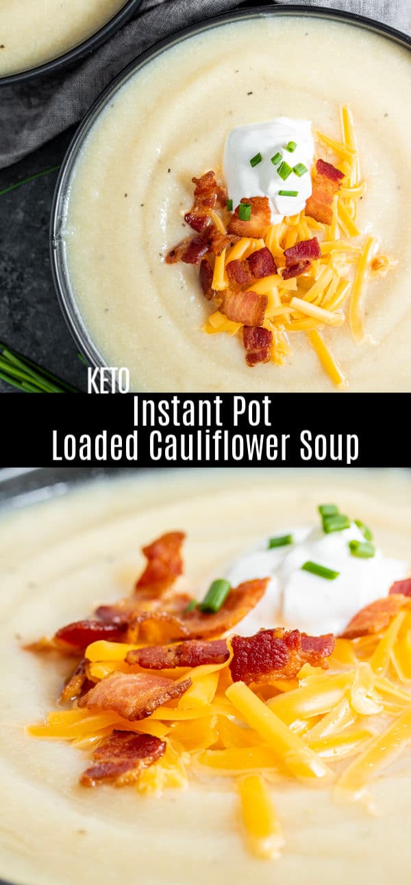 This easy Instant Pot Loaded Cauliflower Soup is a rich and creamy low carb, keto pressure cooker recipe made with a few simple ingredients. It's a great keto dinner recipe or low carb recipe for fall or winter. Cauliflower soup is the perfect instant pot recipe for fall! #instantpot #instantpotrecipes #pressurecooker #cauliflower #soup #keto #lowcarb #homemadeinterest