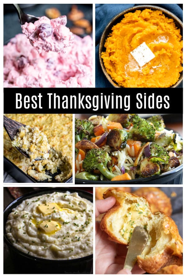 The BEST Thanksgiving Sides. Delicious side dishes including dressing, stuffing, casseroles, potatoes, cranberries, and homemade bread. These simple Thanksgiving side dish recipes are a must-have for your Thanksgiving dinner. #thanksgiving #sidedishes #sides #thanksgivingdinner #hoemmadeinterest