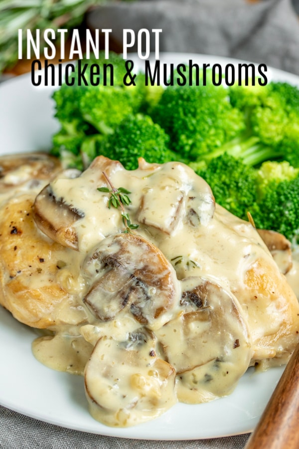 Instant Pot Chicken with Mushrooms is perfectly tender chicken breasts smothered in a rich and creamy mushroom sauce cooked in one pot. This is an easy chicken recipe that is made even easier by using a pressure cooker. It's a great family chicken dinner recipe that everyone will love. #chicken #mushrooms #instantpotrecipes #instantpot #pressurecooker #homemadeinterest