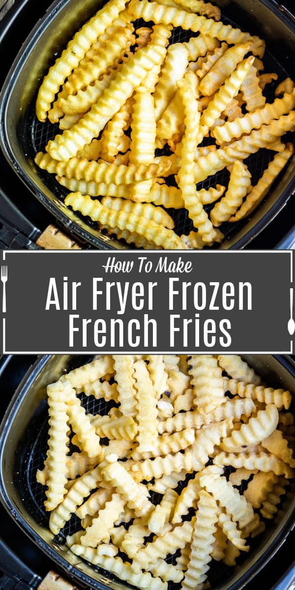 Pinterest image for Air Fryer Frozen French Fries with title text