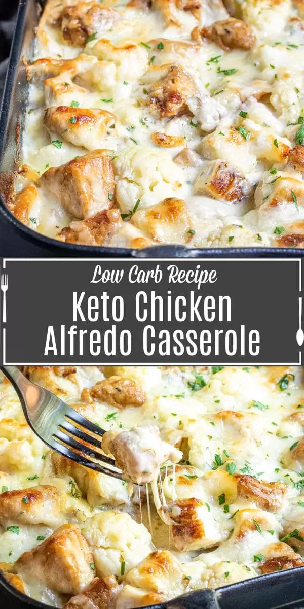Pinterest image for Keto Chicken Alfredo Casserole with title text