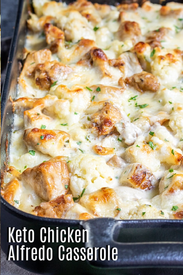 Pinterest image for Keto Chicken Alfredo Casserole with title text