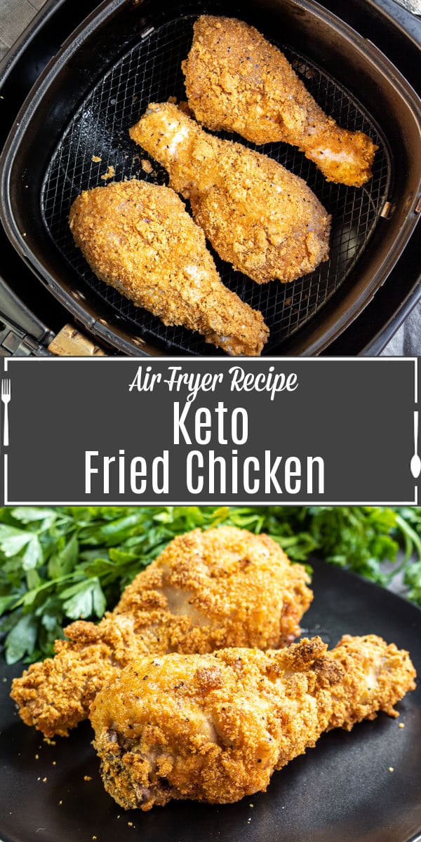 Pinterest image for Keto Fried Chicken in the Air Fryer with title text