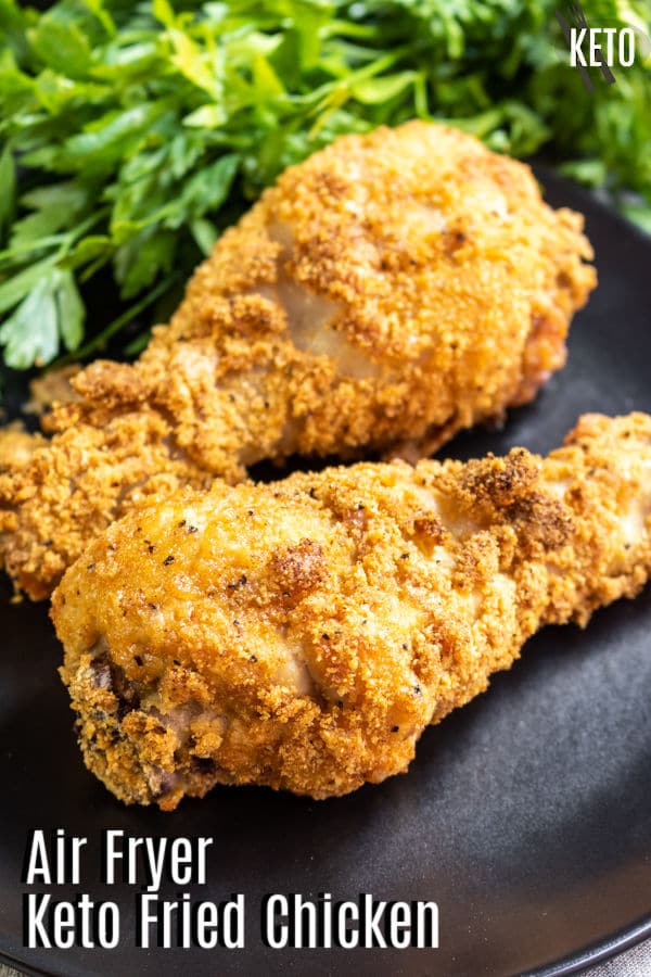 Pinterest iimage for Keto Fried Chicken in the Air Fryer with title text