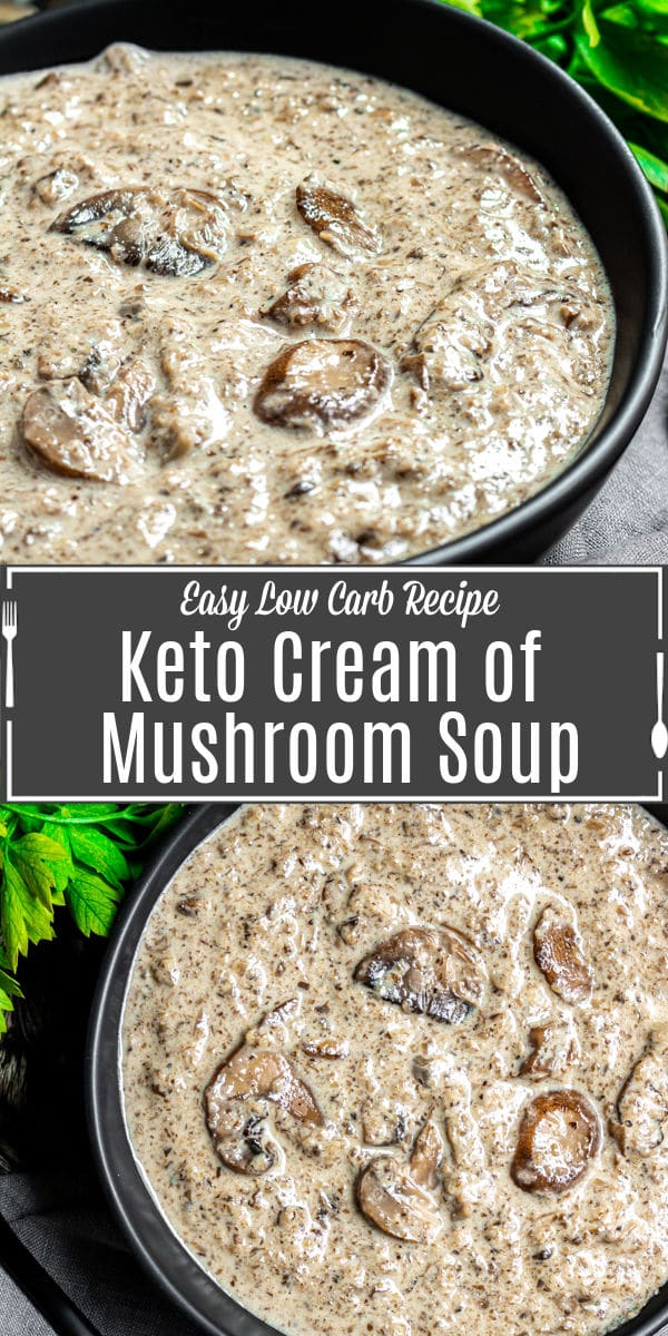 Pinterest image for Keto Cream of Mushroom Soup with title text