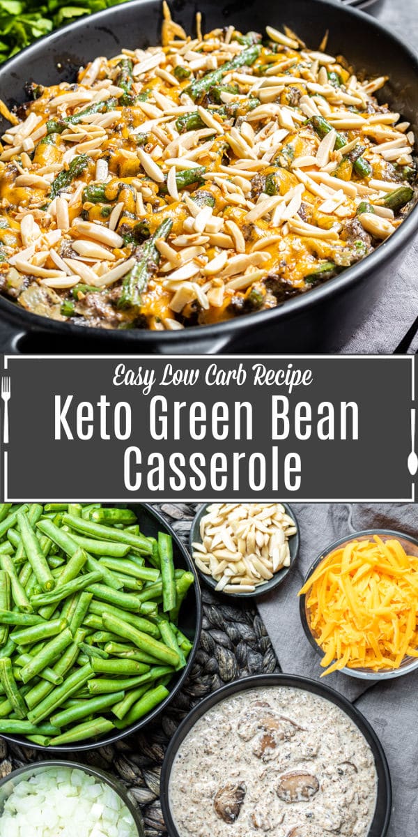 Pinterest image of Keto Green Bean Casserole with title text
