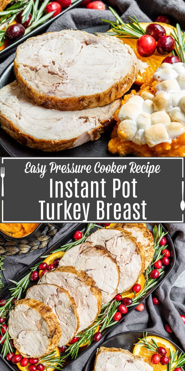 Pinterest image for Instant Pot Turkey Breast with title text