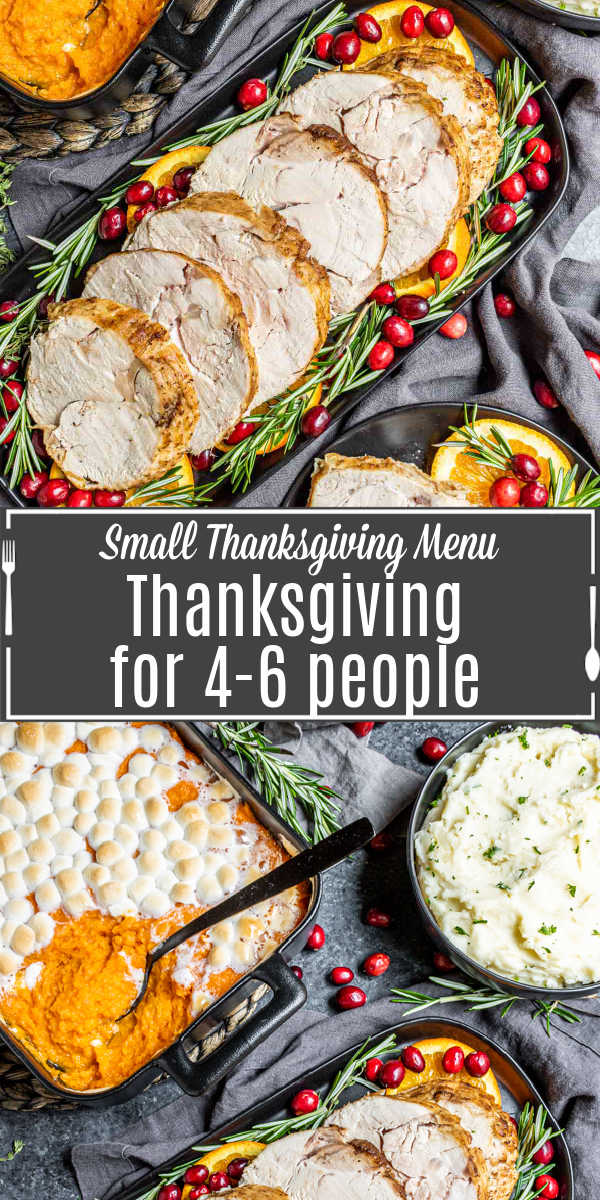 Pinterest image for Thanksgiving Dinner for 4-6 with title text