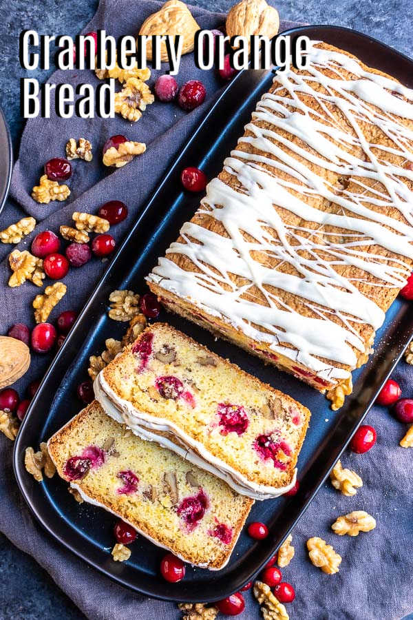 Pinterest image for Cranberry Orange Bread with title text