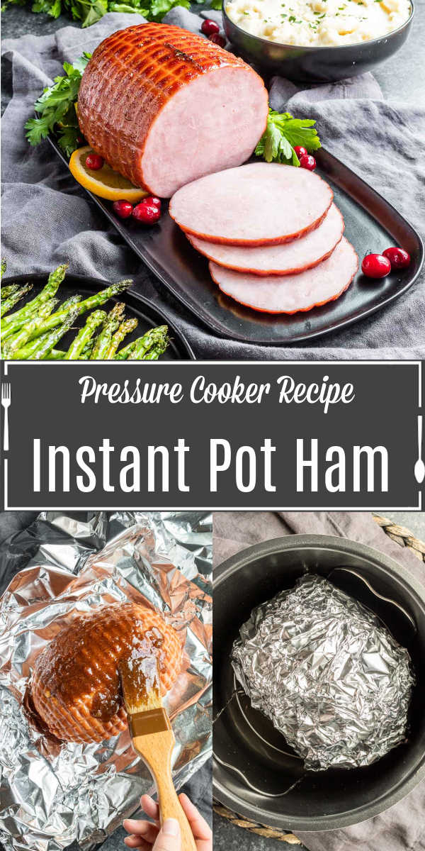 Pinterest image of Instant Pot Ham with title text