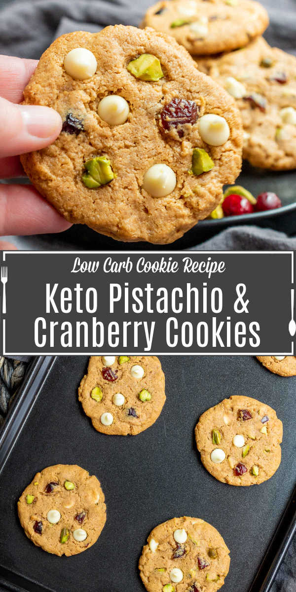 Pinterest image for Keto Pistachio and Cranberry Cookies with title text