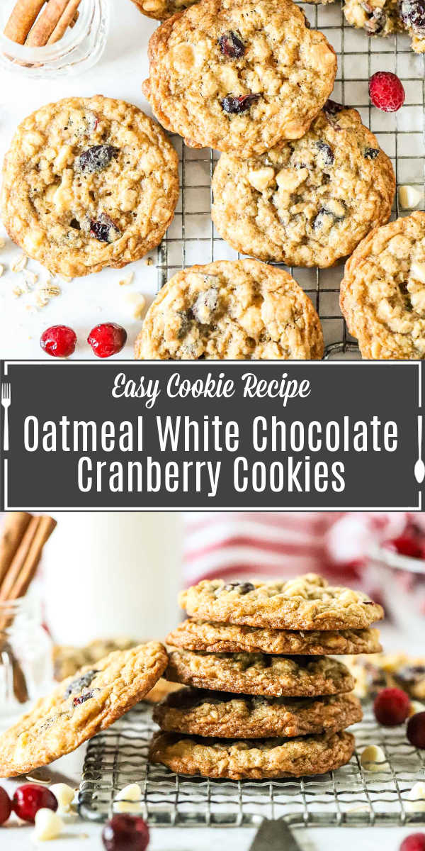 Pinterest image for White Chocolate Oatmeal Cranberry Cookies with title text