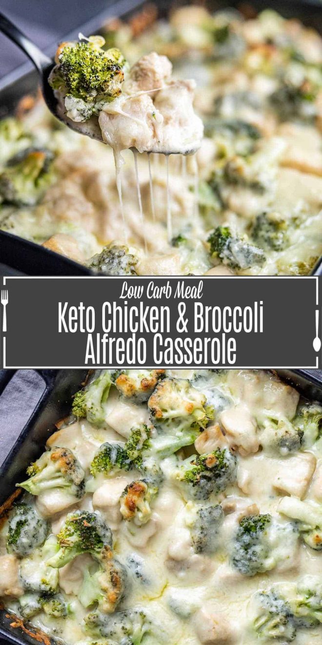 Pinterest image for Keto Chicken and Broccoli Alfredo Casserole with title text