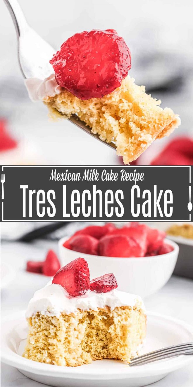 Pinterest image of Tres Leche Cake with title text