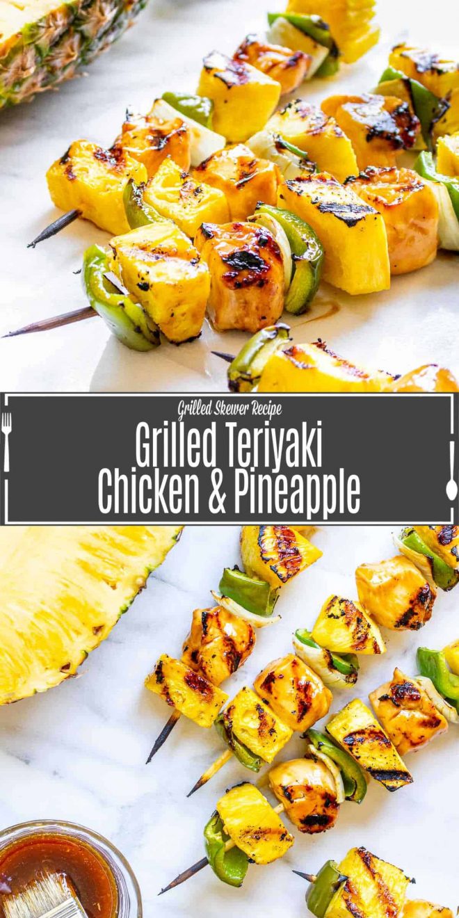 Pinterest image for Grilled Teriyaki Chicken and Pineapple with title text