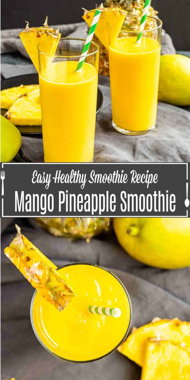 Pinterest image for Mango Pineapple Smoothie with title text