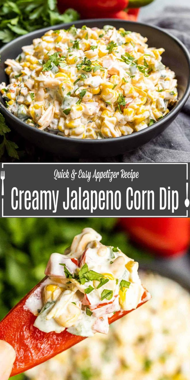 Pinterest image of Creamy Jalapeno Corn Dip with title text