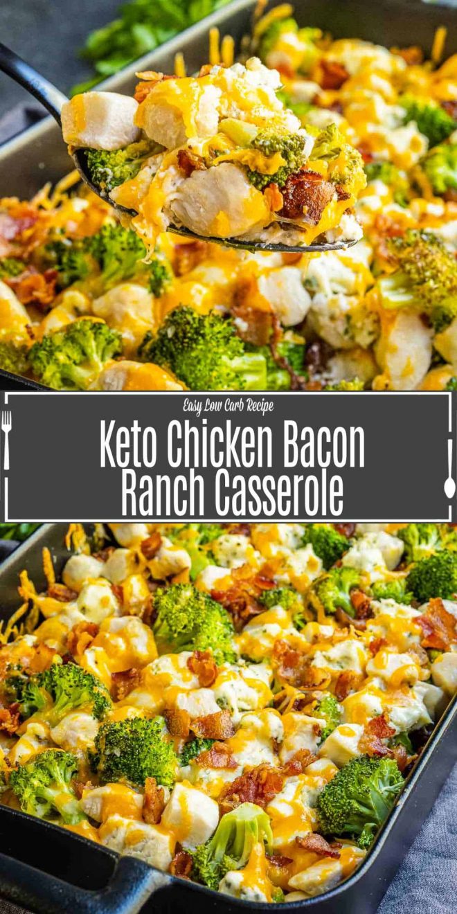 Pinterest image for Keto Chicken Bacon Ranch Casserole with title text