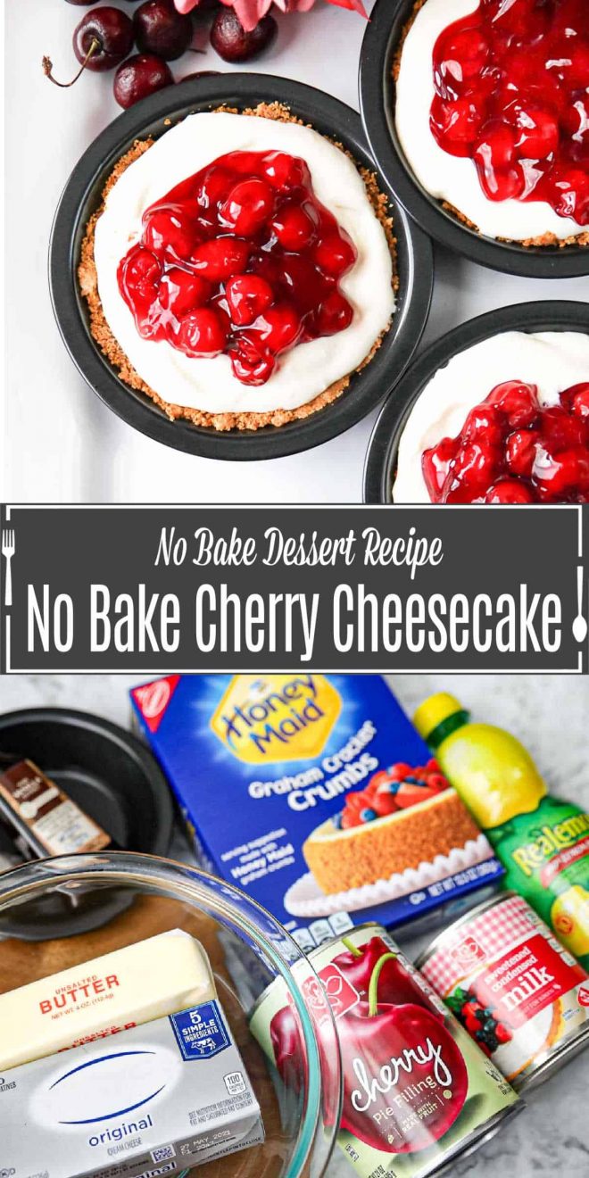Pinterest image for No Bake Cherry Cheesecakes with title text