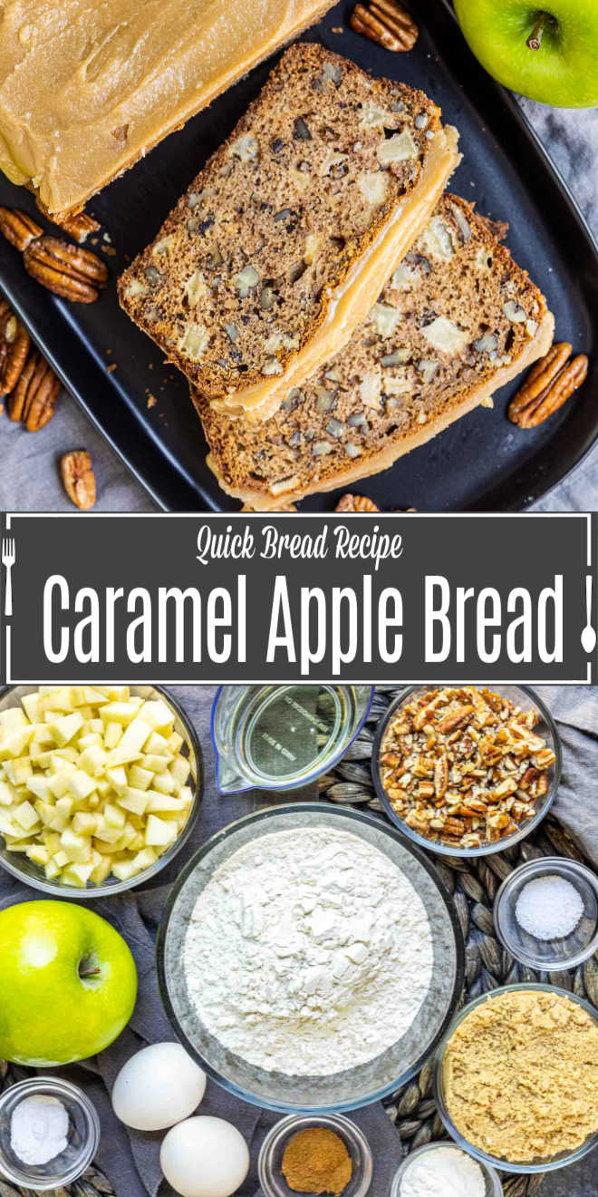 Pinterest image for Caramel Apple Bread with title text