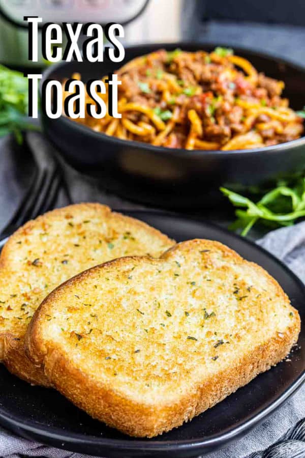 Pinterst image of Texas Toast with title text