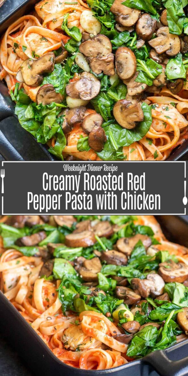 Pinterest iamge for Creamy Roasted Red Pepper Pasta with Chicken with title text