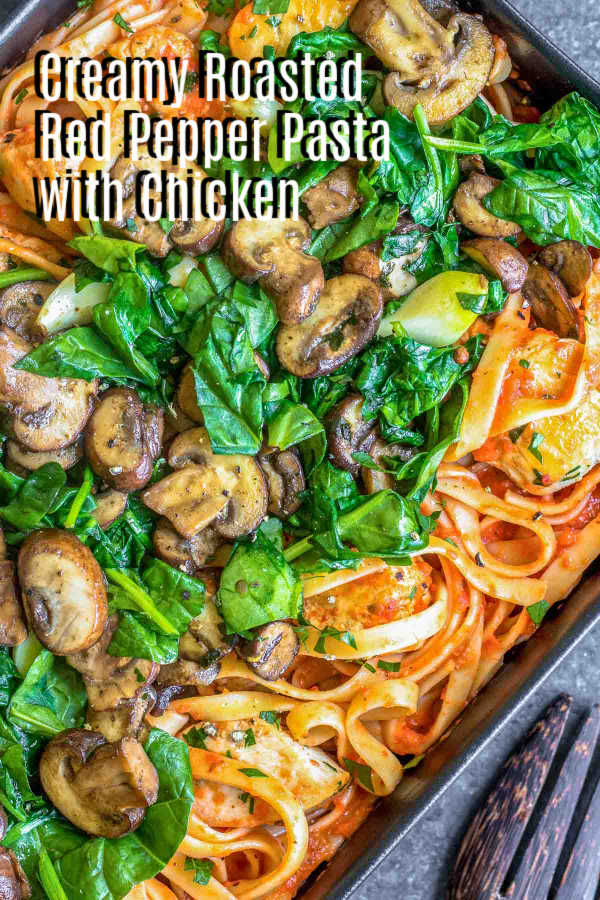 Pinterest iamge for Creamy Roasted Red Pepper Pasta with Chicken with title text