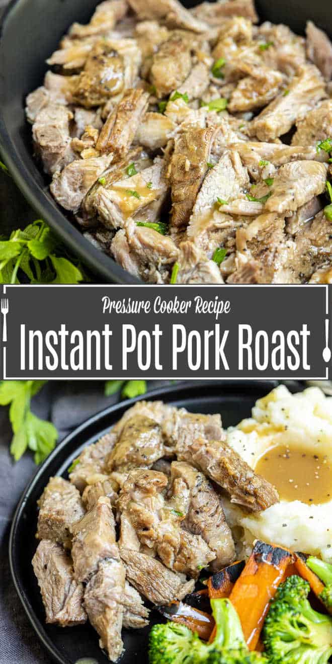 Pinterest iamge for Instant Pot Pork Roast with title text