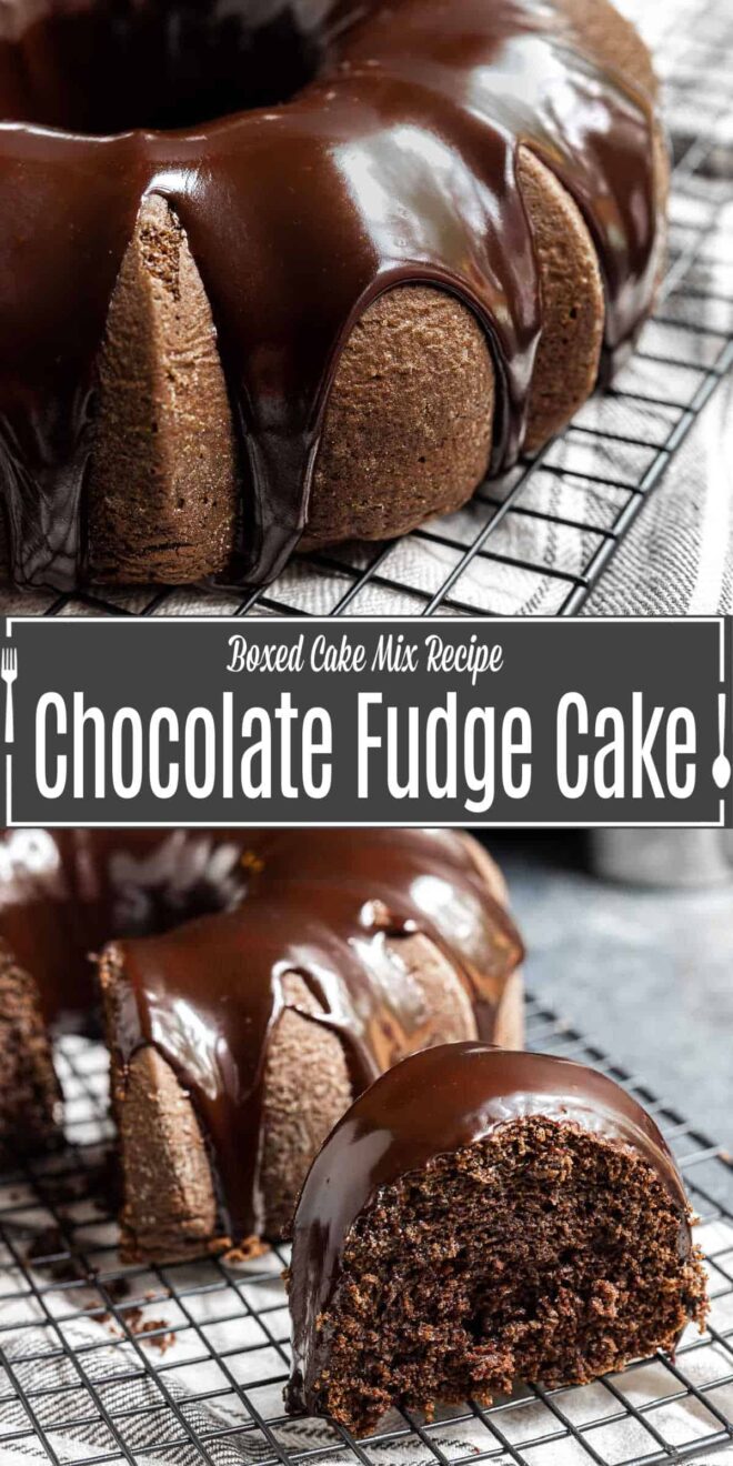Pinterest image for Chocolate Fudge Cake with title text