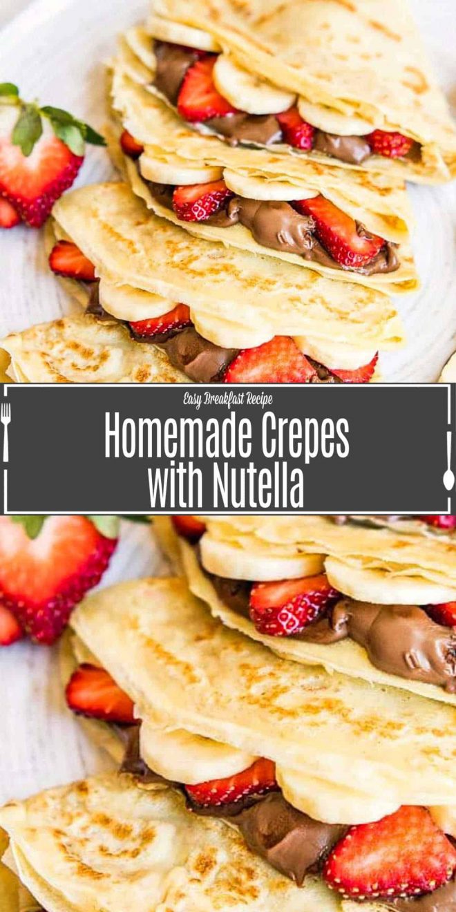 Pinterest image for Nutella Crepes with Bananas and Strawberries with title text