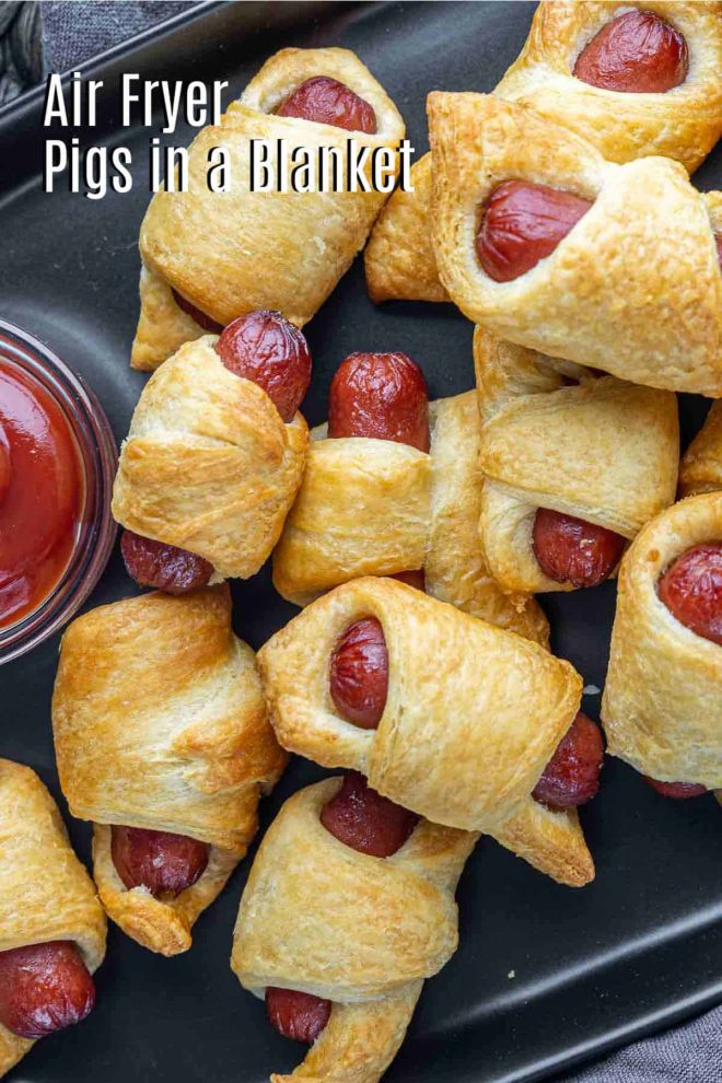 Pinterest image for Air Fryer Pigs in a Blanket with title text