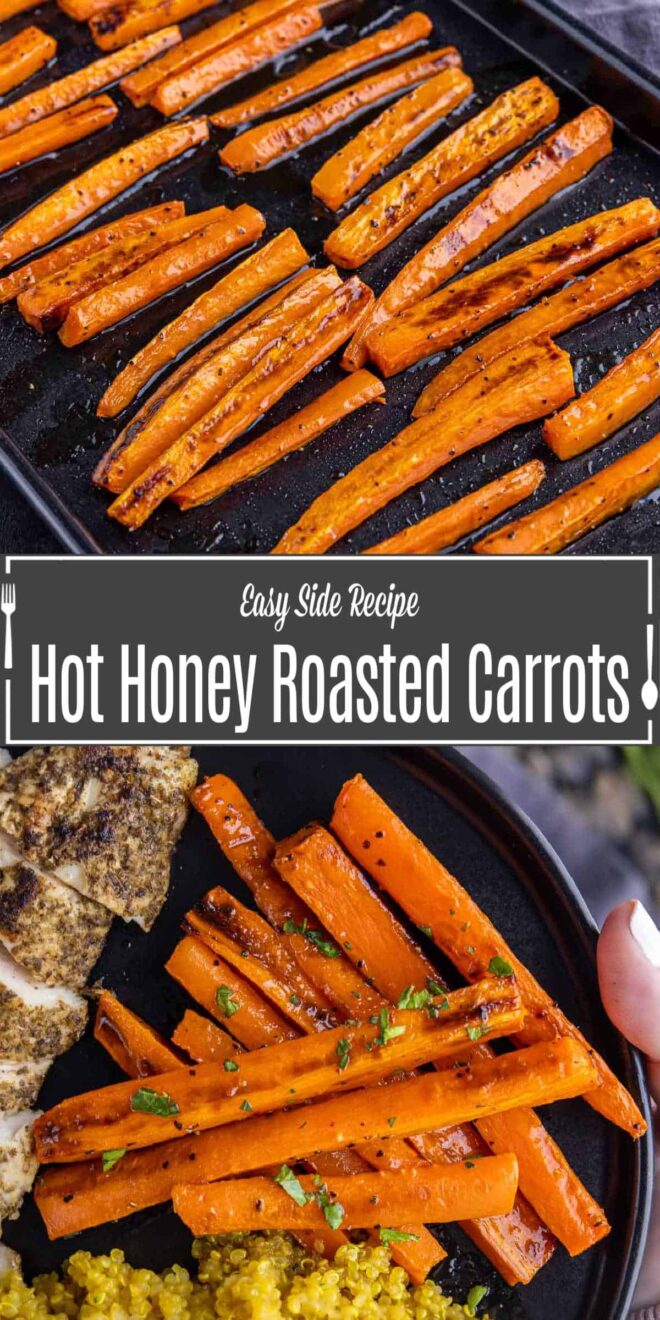 Pinterest image for Hot Honey Roasted Carrots with title text