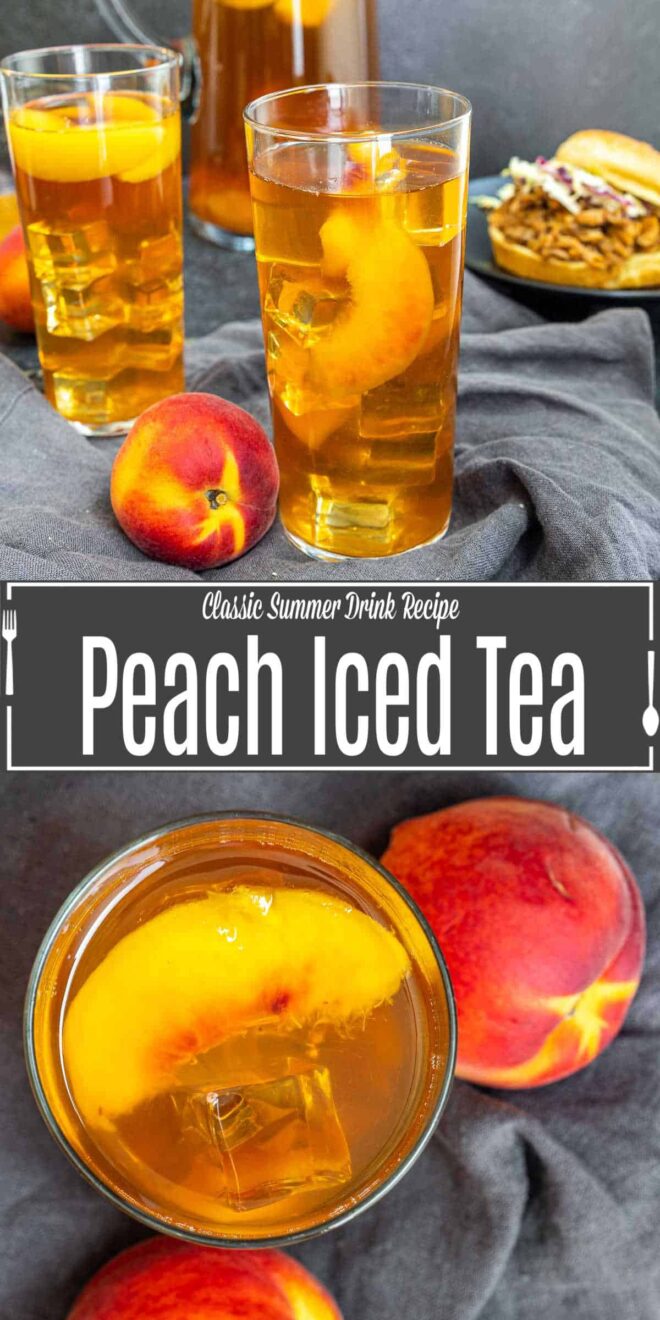 Pinterest image for Peach Iced Tea with title text