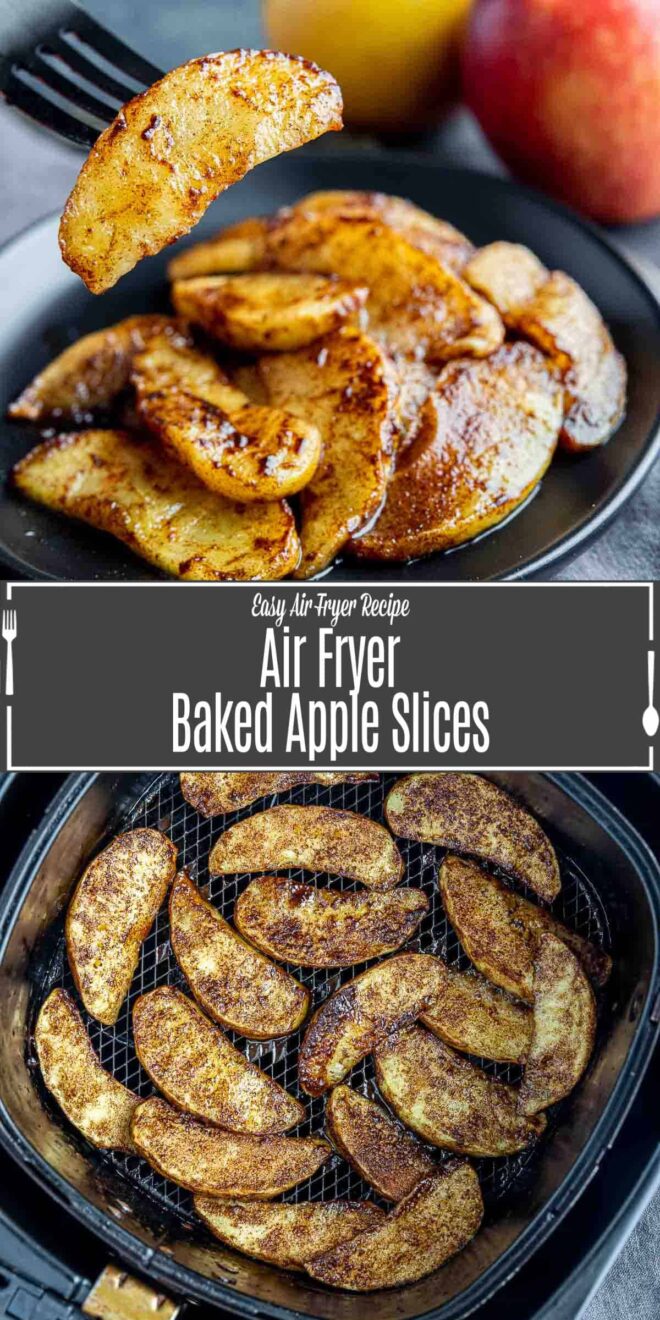 pinterest image of how to make Air Fryer Baked Apple Slices