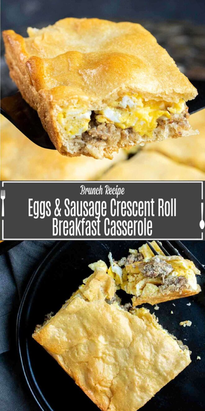 pinterest image of Eggs and Sausage Crescent Roll Breakfast Casserole