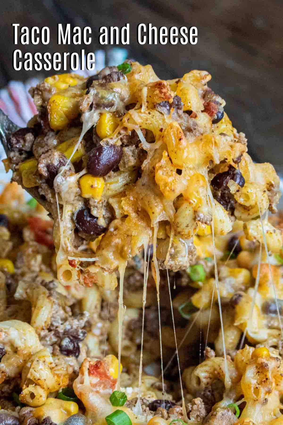 Taco Mac and Cheese Casserole Recipe - Home. Made. Interest.