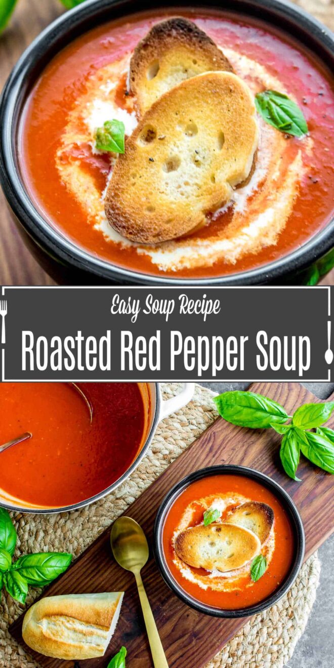 pinterest image of Roasted Red Pepper Soup in a black bowl with crostini
